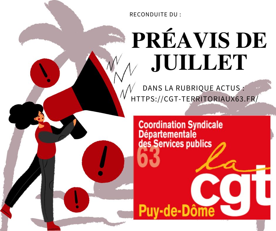 La fédération CGT des Services publics dépose un préavis de grève du 1er juillet au 30 septembre 2024